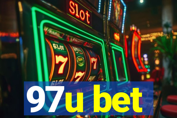 97u bet